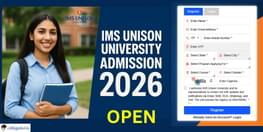 IMS Unison University Admission 2026 Open  Apply Here